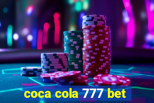 coca cola 777 bet